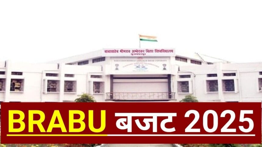 BRABU Budget 2025