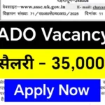 UKSSSC ADO Recruitment