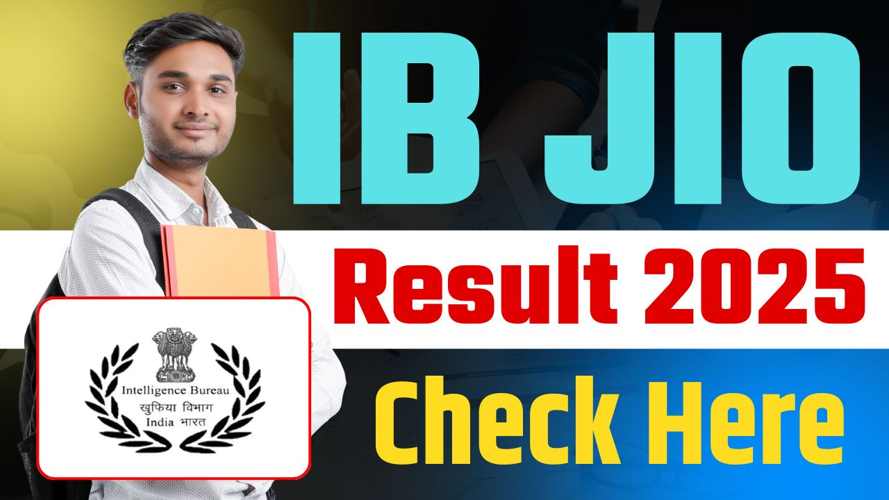 Check Junior Intelligence Officer Exam Expected Cut Off Marks, Merit List, Download PDF