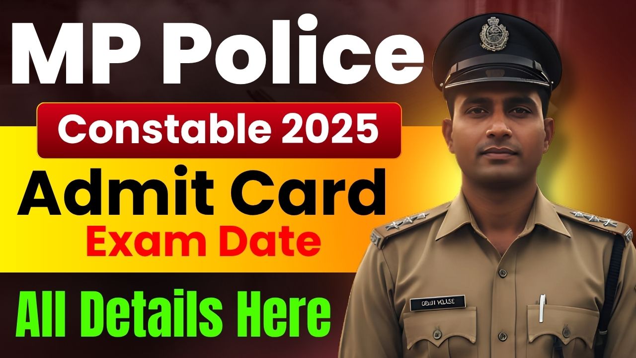 Download MPESB Police Constable Admit Card and Check Exam Date @esb.mp.gov.in