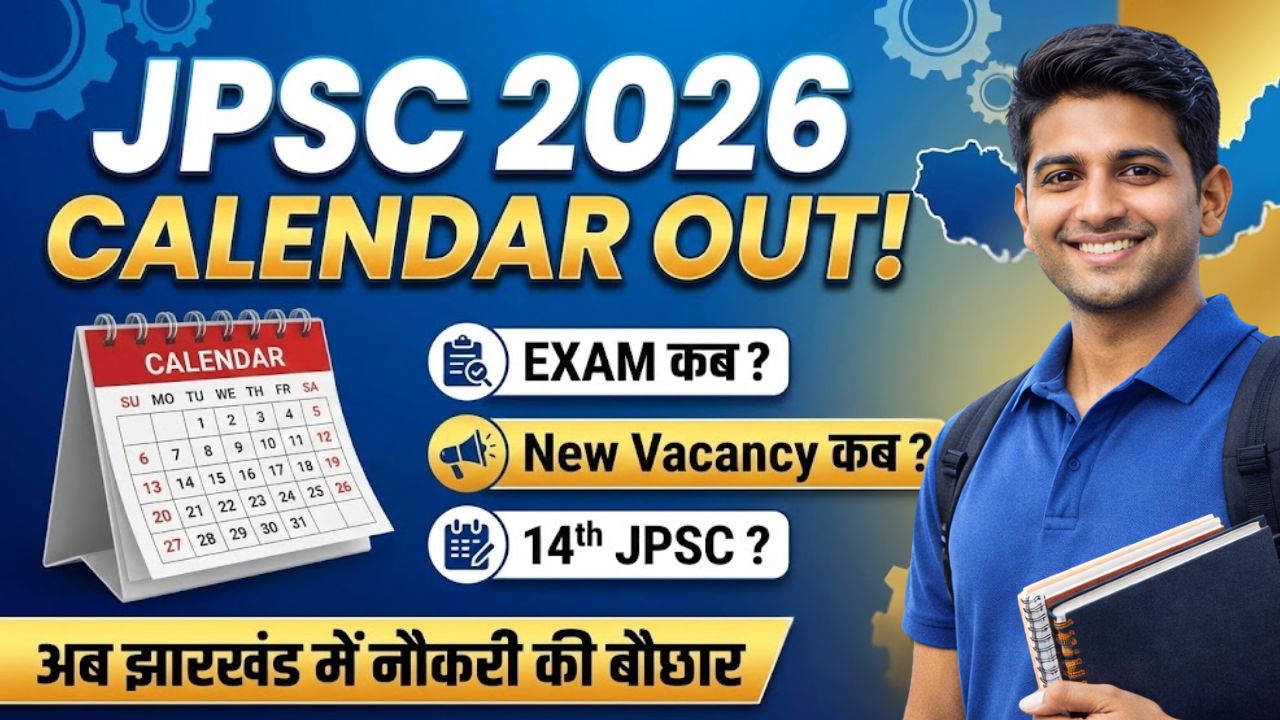 Check Various Post Exam Date & Schedule Details, JPSC Exam Calendar 2026 PDF Download